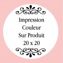 Personnalisation avec impression numérique avec texte, photo ou logo en couleur mesurant 20 x 20 cm