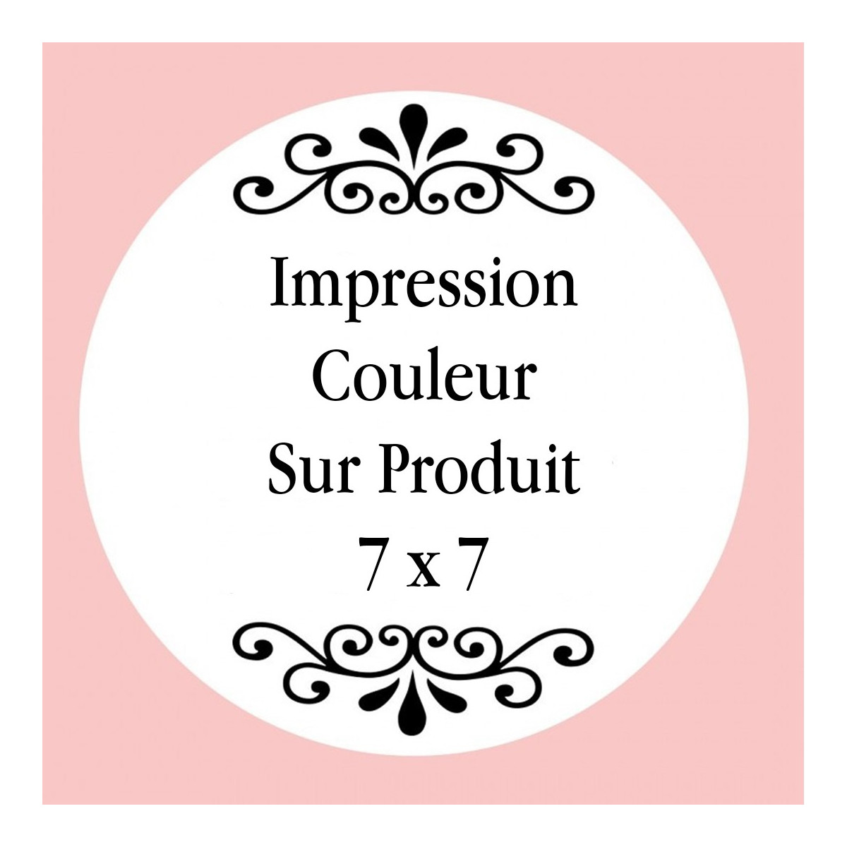 Personnalisation avec impression numérique avec texte photo ou logo en couleur de 7 x 7 cm