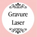 Gravure Laser