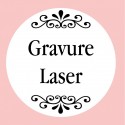 Gravure laser