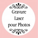 Personnalisation avec gravure laser pour photo