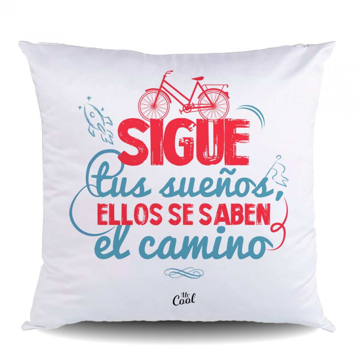 Suivez vos rêves, ils connaissent le chemin.
