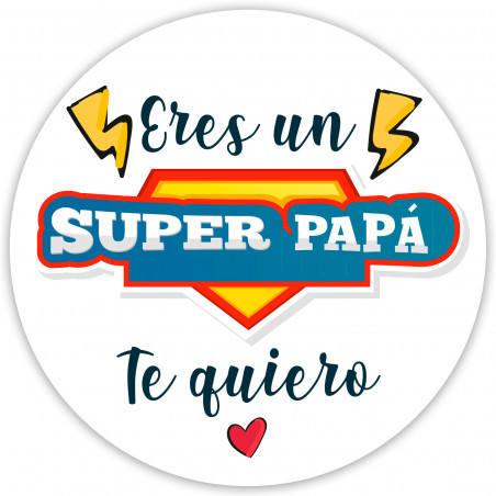 Sticker rond 3cm tu es un super papa pour les cadeaux de fête des pères