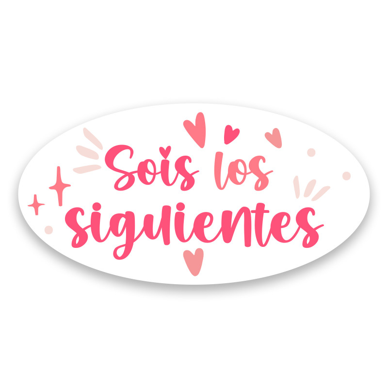 Autocollant ovale pour mariage avec la phrase vous êtes les suivants 4x2cm