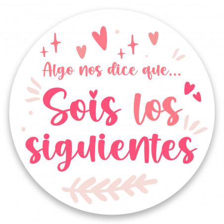 étiquette autocollante personnalisée rose vous êtes les suivants avec fond transparent de 5 cm.